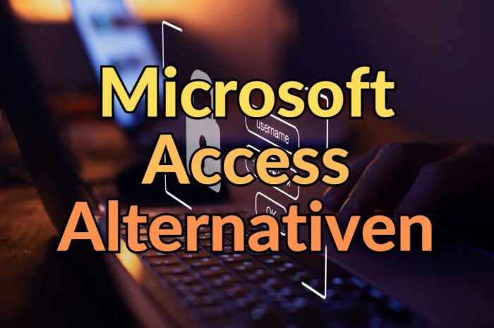 Kostenlose Microsoft-Access-Alternativen mit Beschreibung